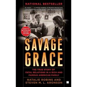 Savage Grace True Story Fatal Relations Rich Famous Natalie Robins True Crime